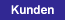 Kunden